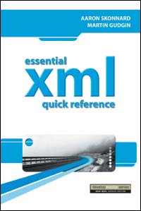 Essential XML. Quick reference
