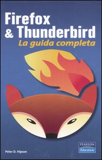 Firefox & Thunderbird. La guida completa