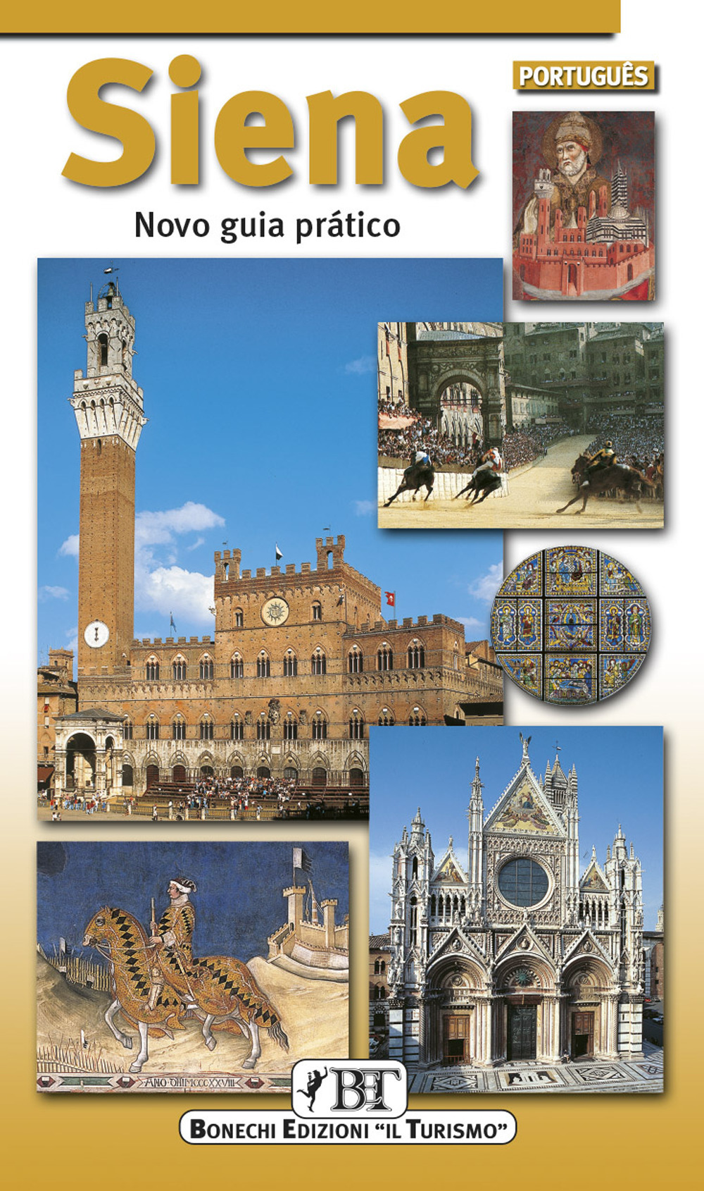 Siena. Nuova guida pratica. Ediz. portoghese
