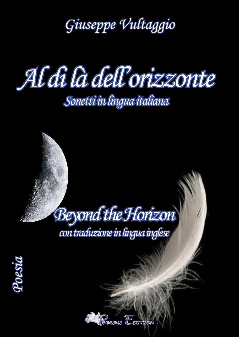 Al di là dell'orizzonte. Ediz. italiana e inglese