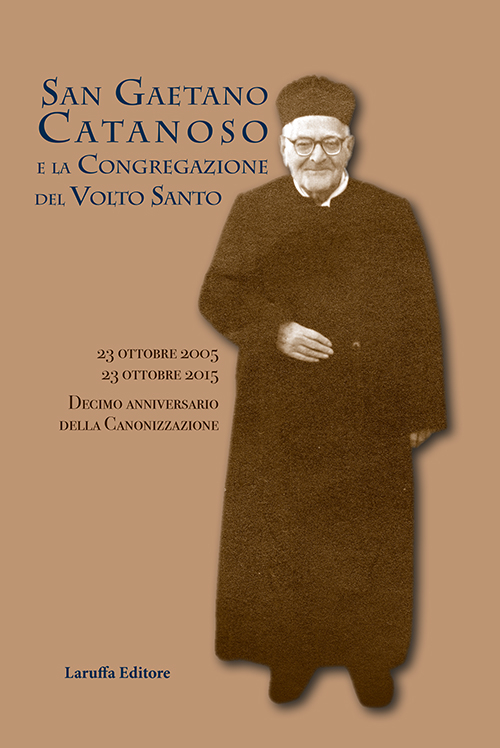 San Gaetano Catanoso e la Congregazione del Volto Santo