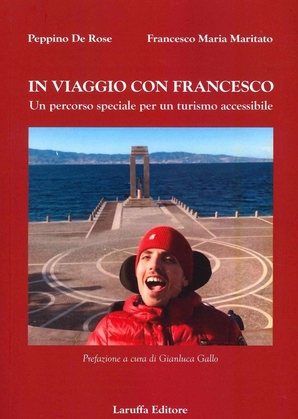 In viaggio con Francesco. Un percorso speciale per un turismo accessibile