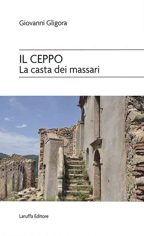 Il ceppo. La casta dei massari