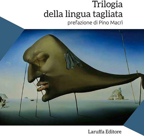 La trilogia della lingua tagliata