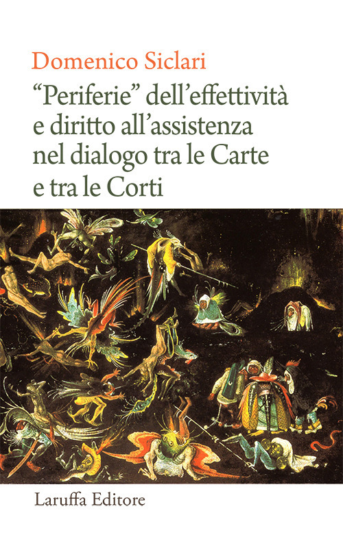 «Periferie» dell'effettività e diritto all'assistenza nel dialogo tra le Carte e tra le Corti