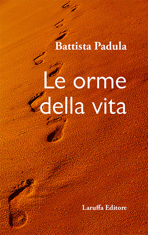 Le orme della vita