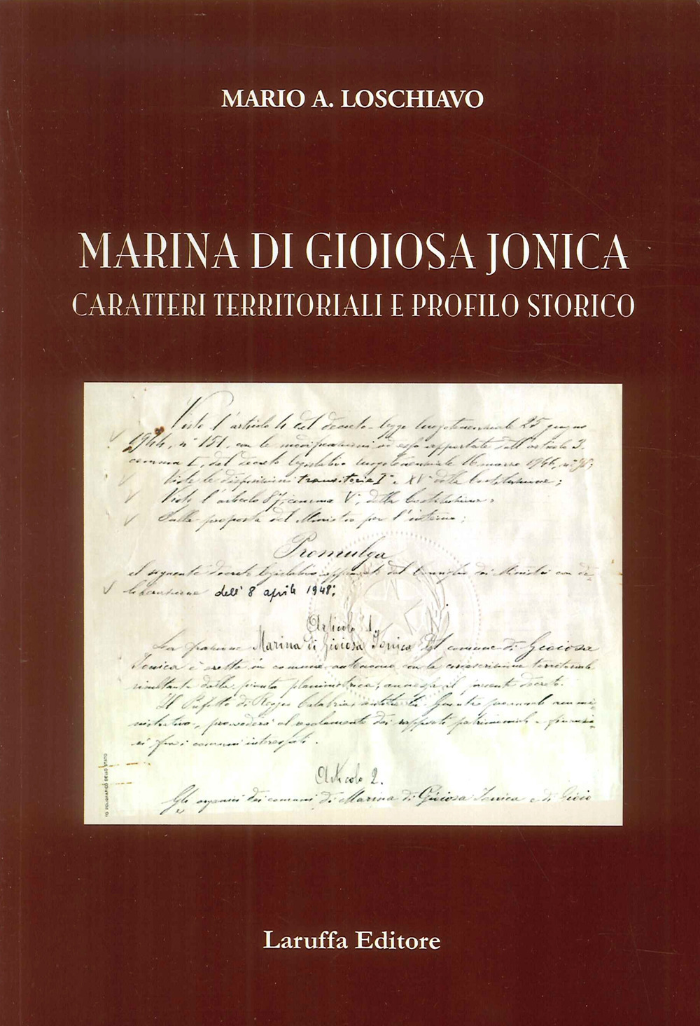 Marina di Gioiosa Jonica. Caratteri territoriali e profilo storico