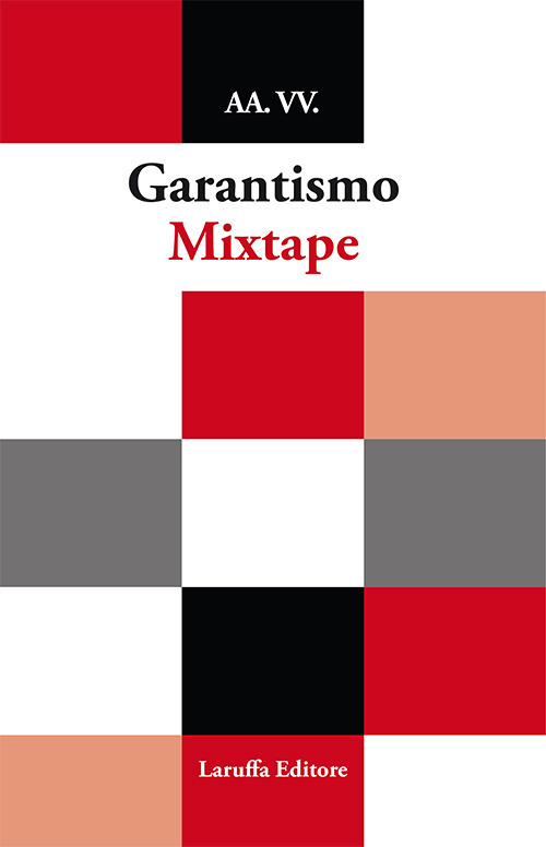 Garantismo mixtape