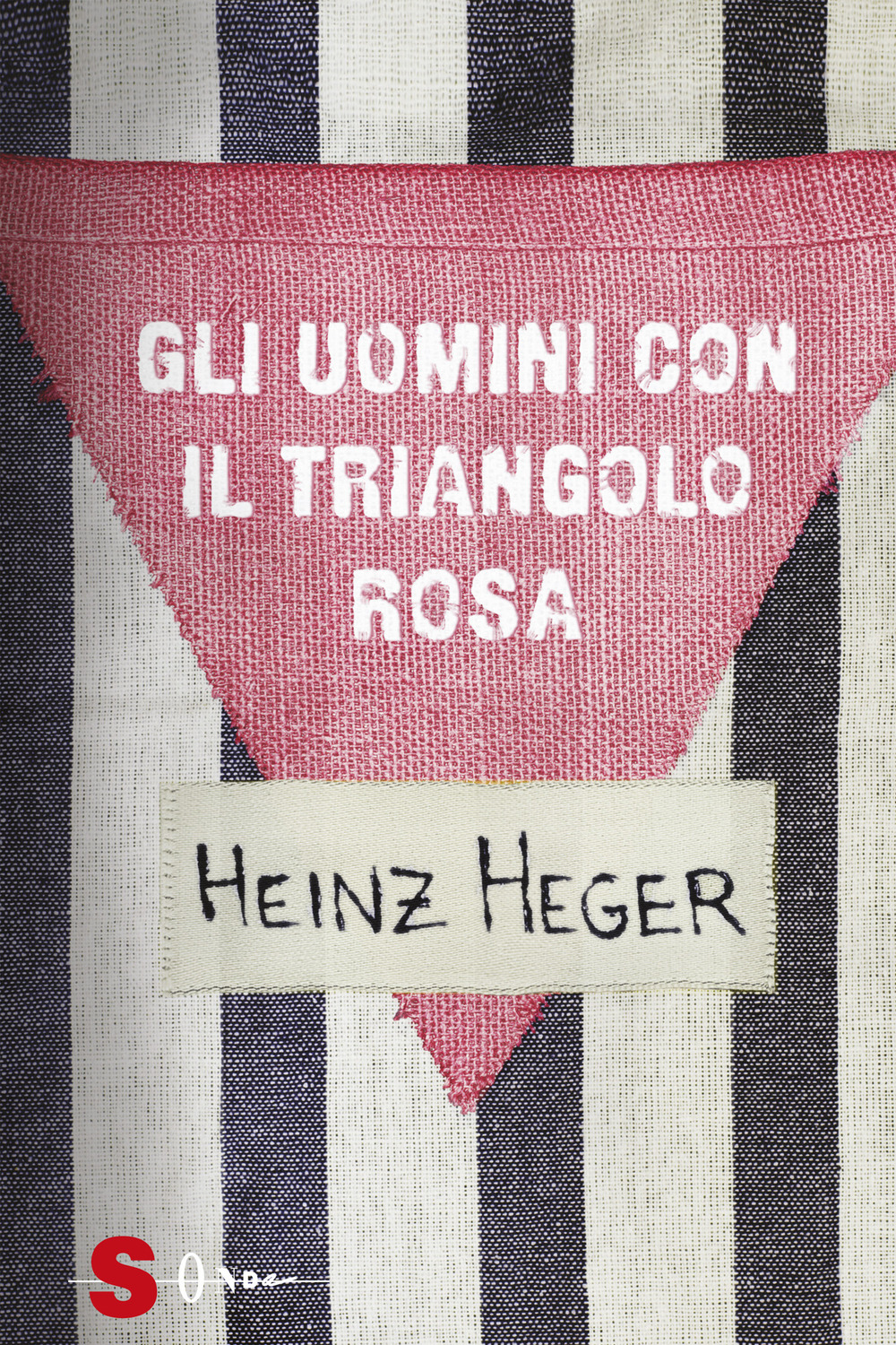 Gli uomini con il triangolo rosa. Nuova ediz.