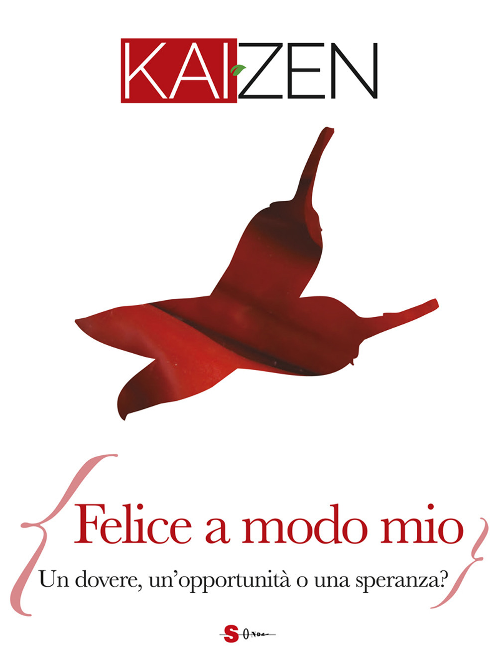 Kaizen (2019). Vol. 2: Felice a modo mio. Un dovere, un'opportunità o una speranza? (Inverno)