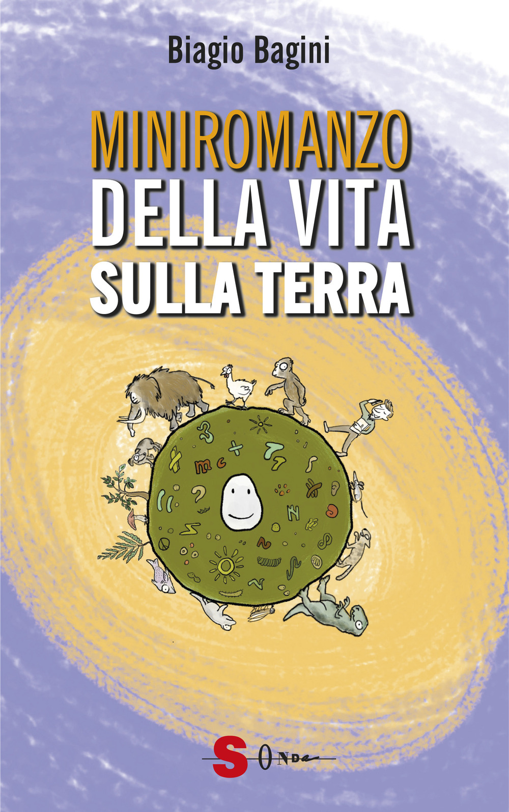 Miniromanzo della vita sulla terra