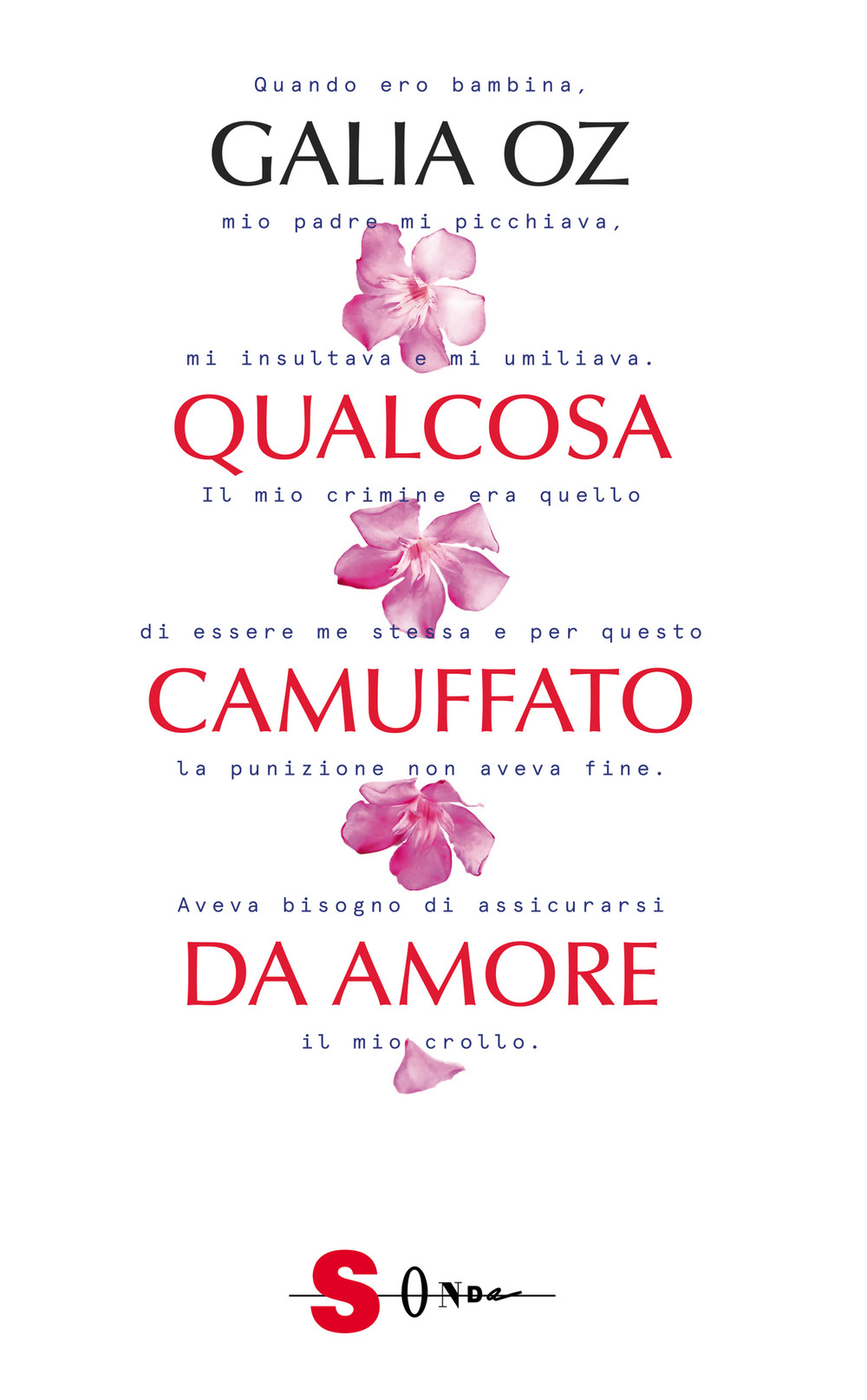 Qualcosa camuffato da amore