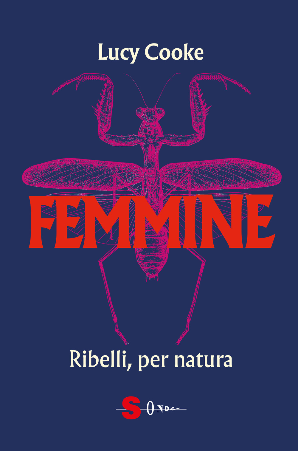 Femmine. Ribelli, per natura