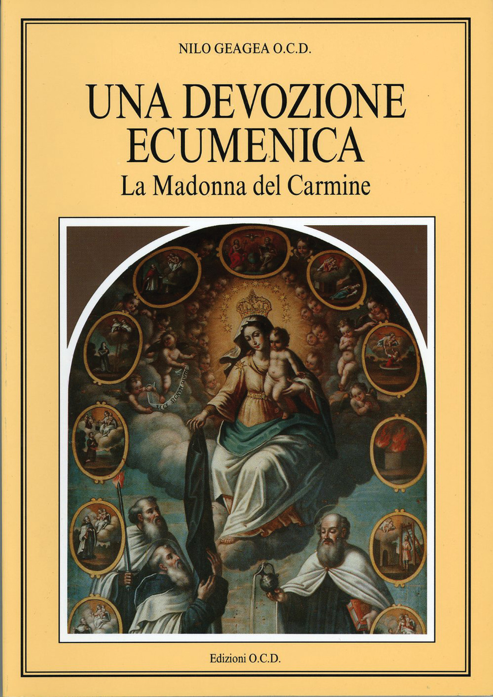 Una devozione ecumenica. La Madonna del Carmine