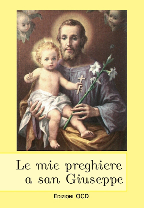 Le mie preghiere a San Giuseppe