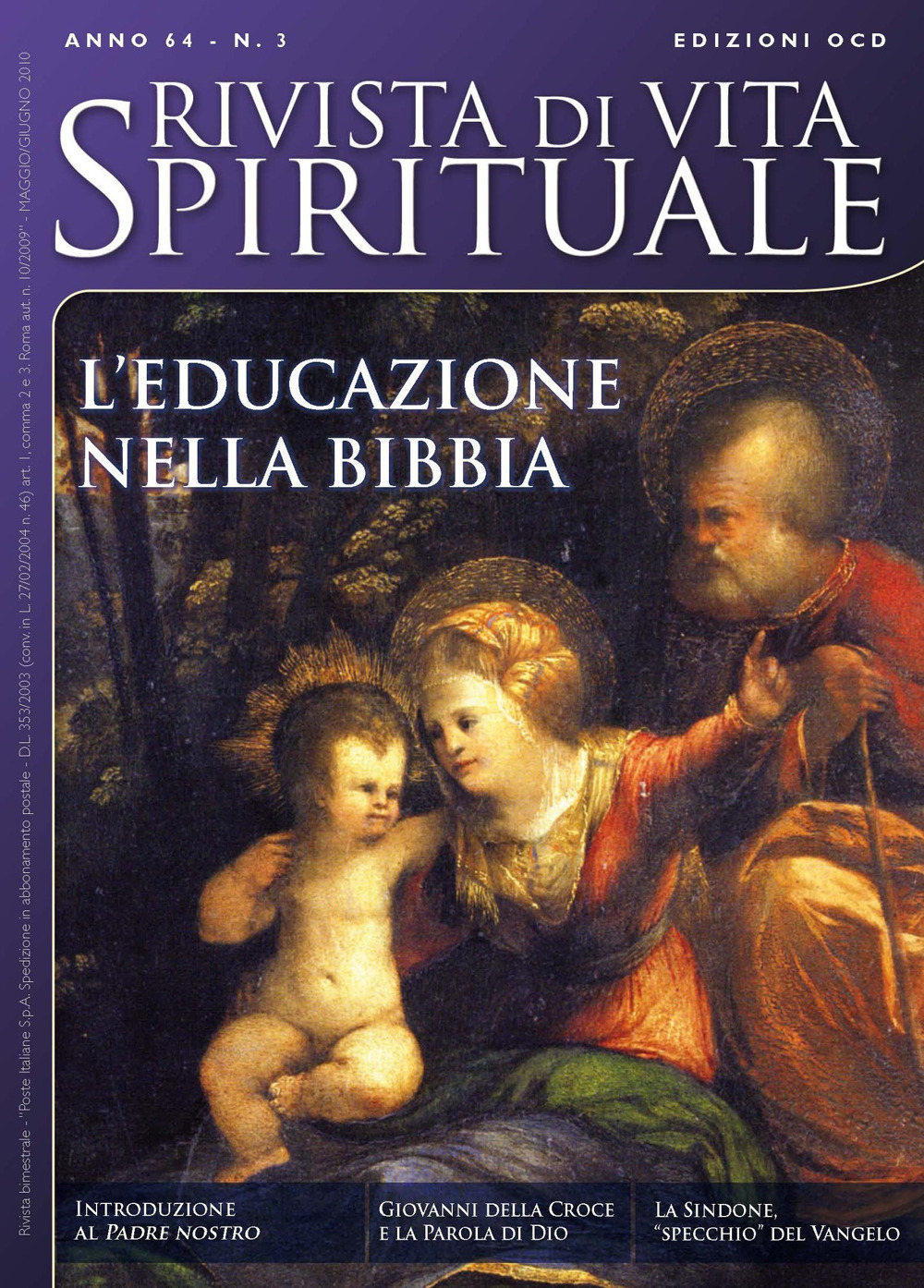 Rivista di vita spirituale (2010). Vol. 3: L' educazione nella Bibbia