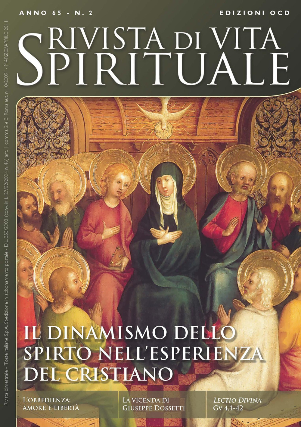 Rivista di vita spirituale (2011). Vol. 2: Il dinamismo dello Spirito nell'esperienza del cristiano