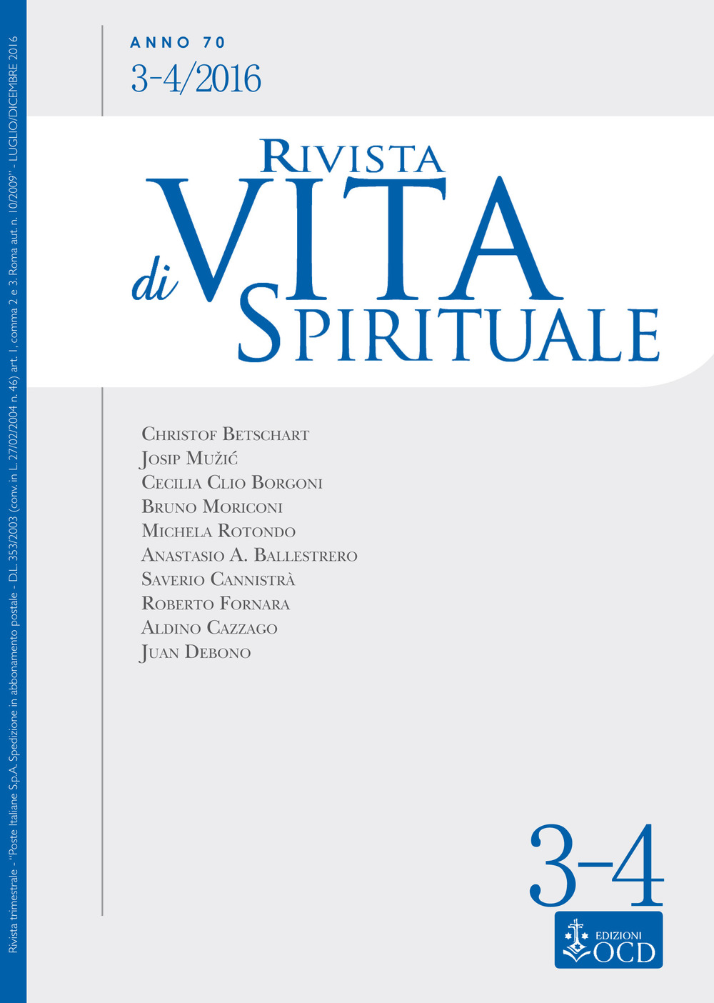 Rivista di vita spirituale (2016). Vol. 3-4