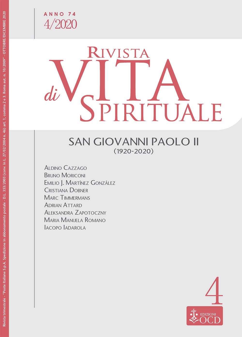 Rivista di vita spirituale (2020). Vol. 4: San Giovanni Paolo II (1920-2020)