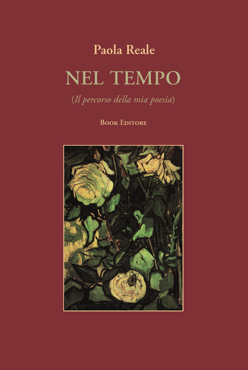 Nel tempo (Il percorso della mia poesia)