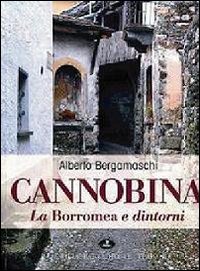 Cannobina, La Borromea e dintorni. Ediz. illustrata