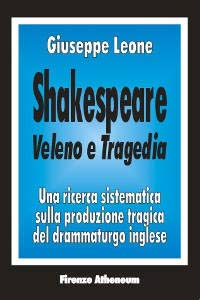 Shakespeare: veleno e tragedia