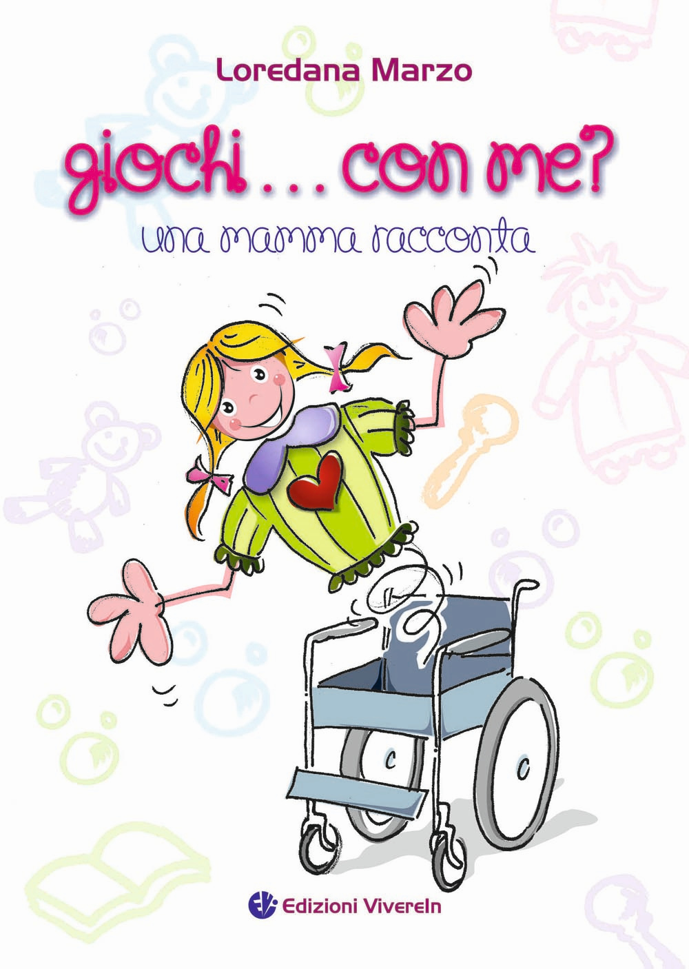 Giochi... con me? Una mamma racconta
