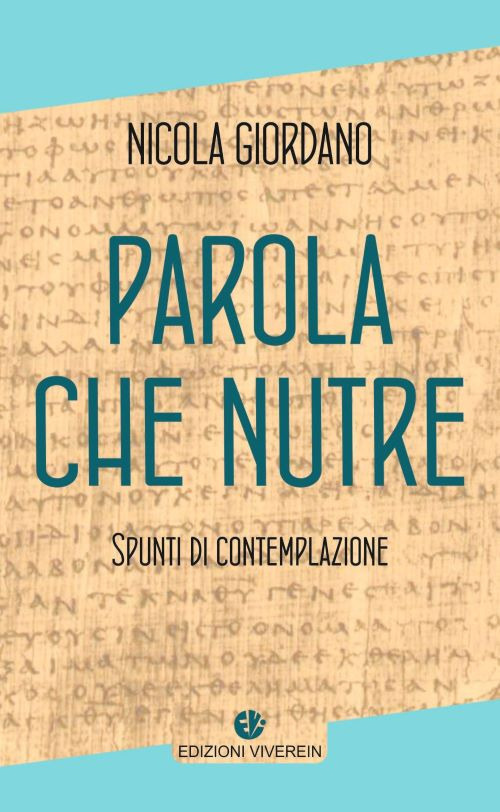 Parola che nutre. Spunti di contemplazione
