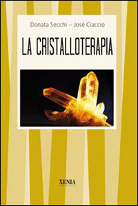 La cristalloterapia