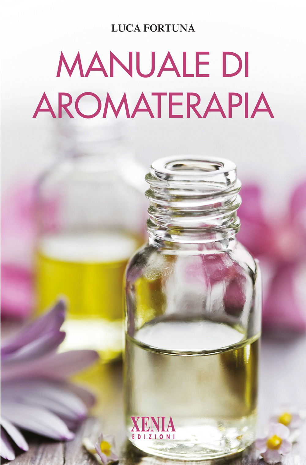 Manuale di aromaterapia