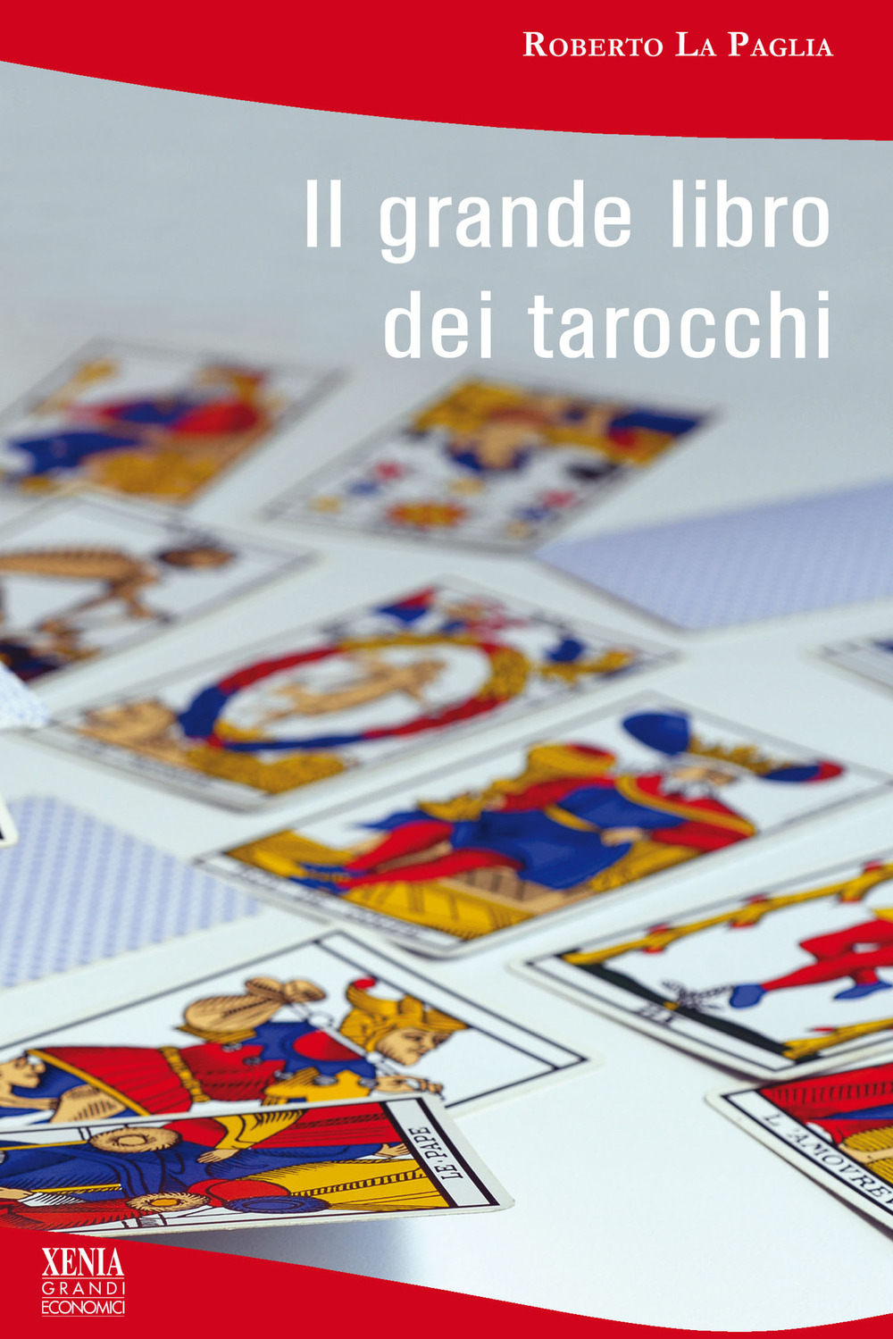 Il grande libro dei tarocchi