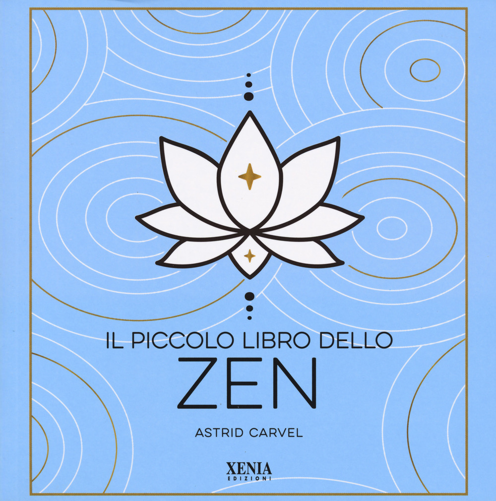 Il piccolo libro dello zen