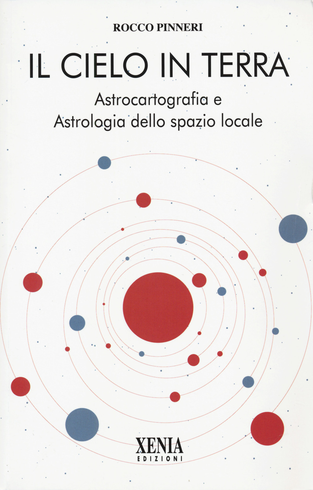 Il cielo in terra. Astrocartografia e astrologia