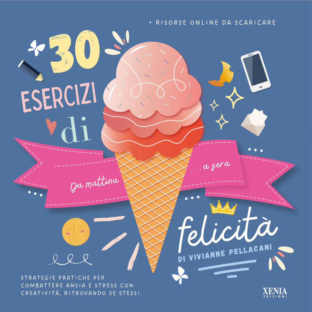 30 esercizi di felicità