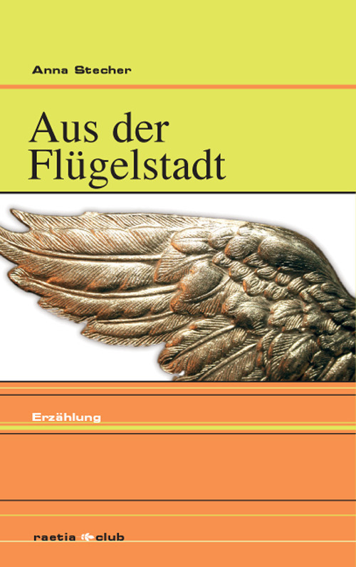 Aus der Flügelstadt Erzählung