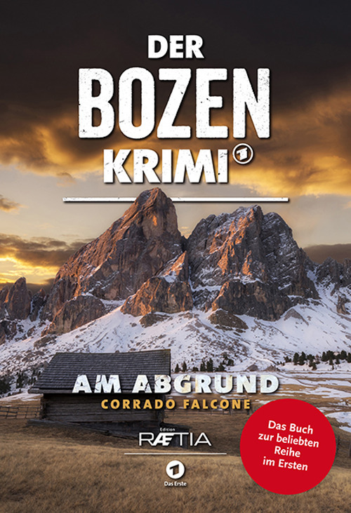 Der bozen krimi. Am abgrund