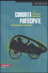 Comunità partecipate. Guida alle buone pratiche locali