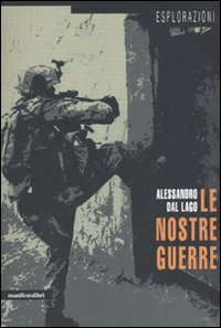 Le nostre guerre