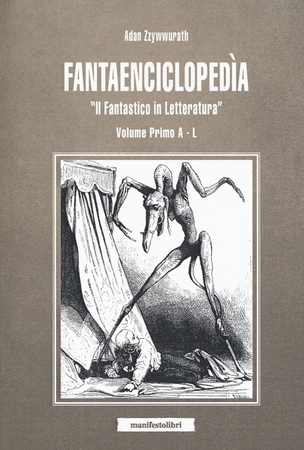 Fantaencyclopedìa. «Il fantastico in letteratura»