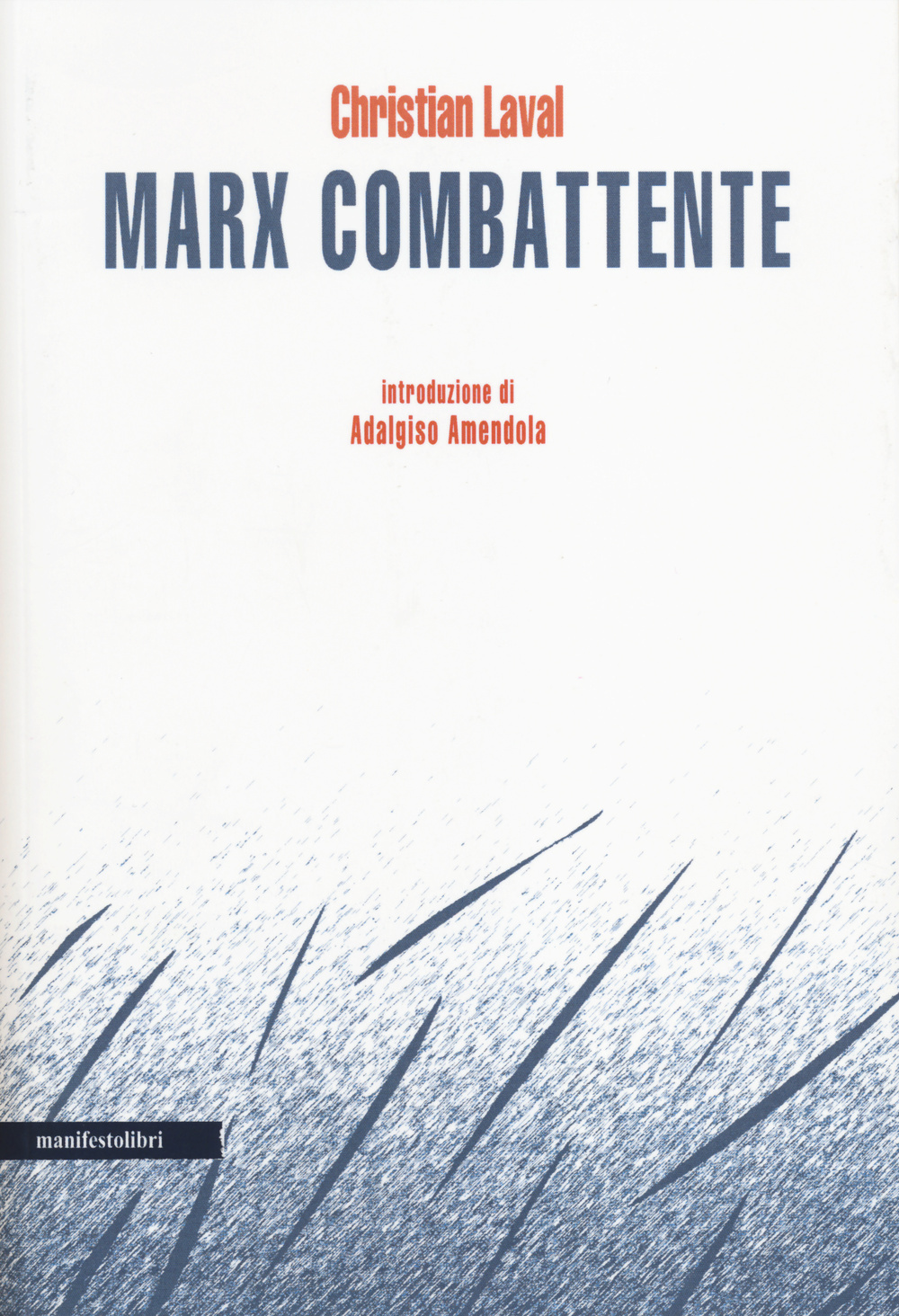 Marx combattente