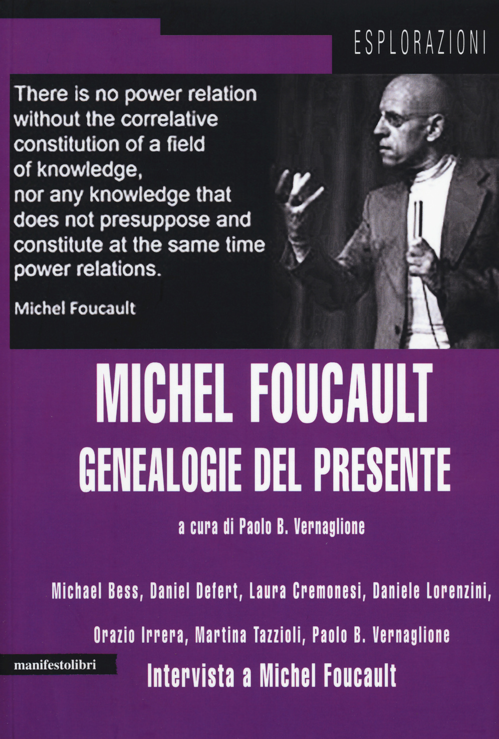 Michel Foucault. Genealogie del presente