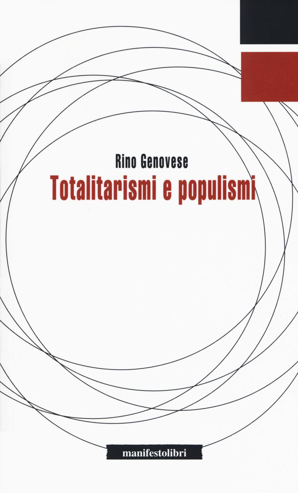 Totalitarismi e populismi