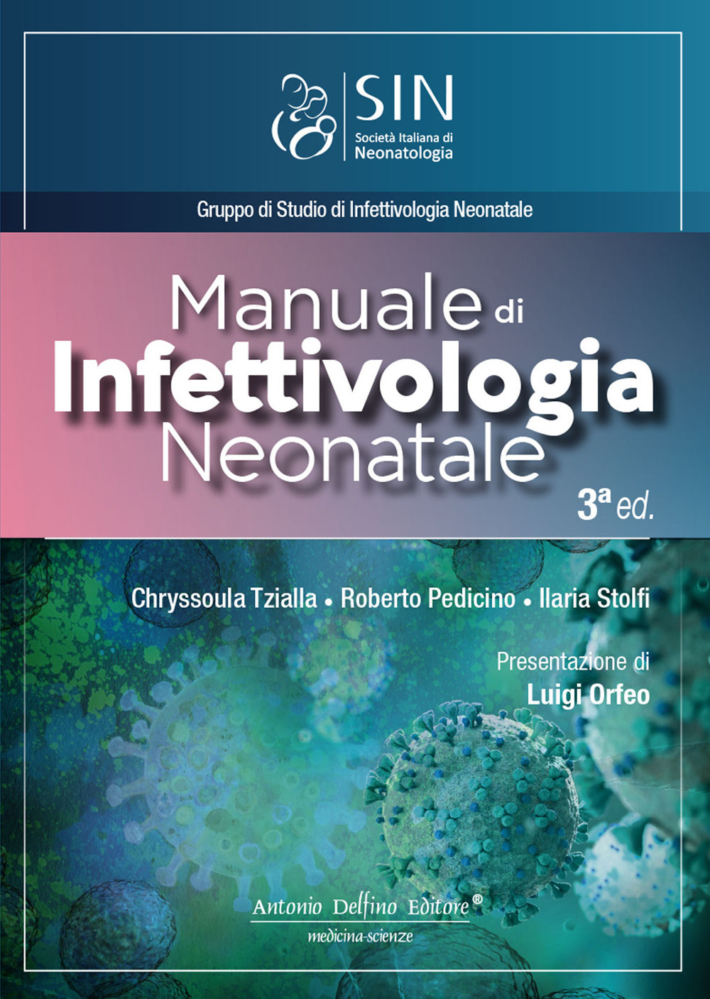 Manuale di infettivologia neonatale