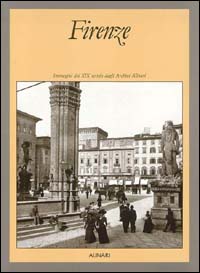 Firenze. Ediz. italiana e inglese