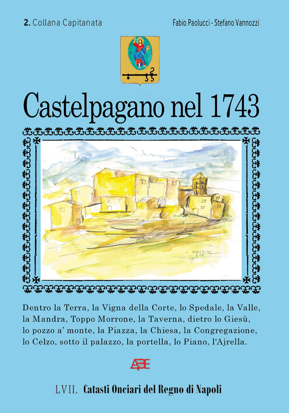 Castelpagano nel 1743