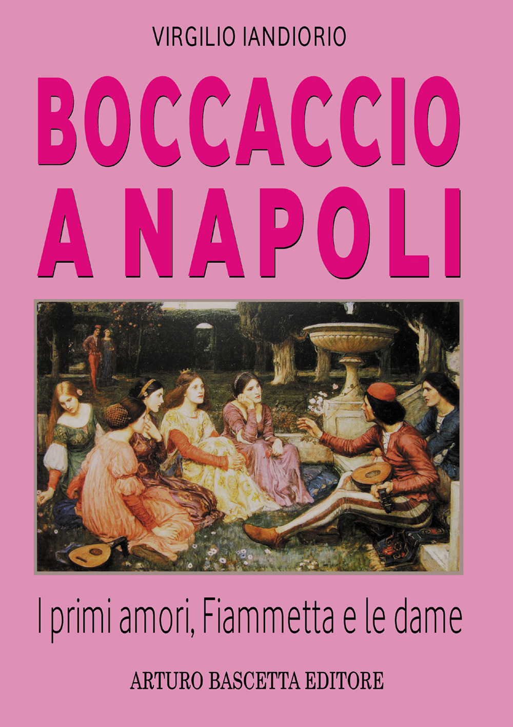 Boccaccio a Napoli. I primi amori, Fiammetta e le dame