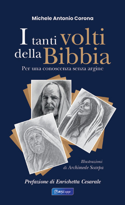 I tanti volti della Bibbia. Per una conoscenza senza argine