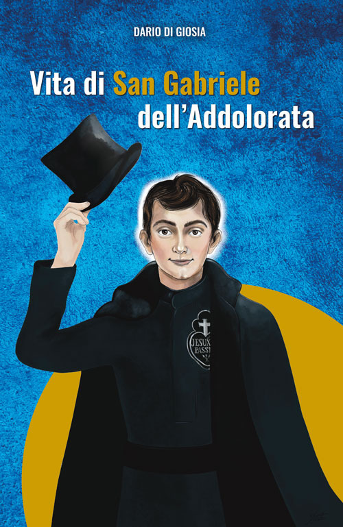 Vita di San Gabriele dell'Addolorata