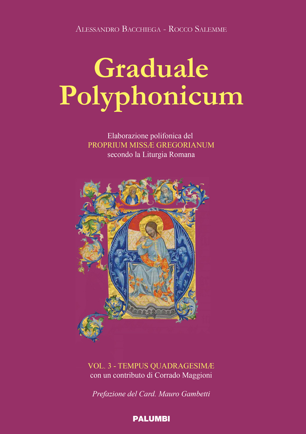 Graduale Polyphonicum. Vol. 3: Digitale. Tempus quadragesimae