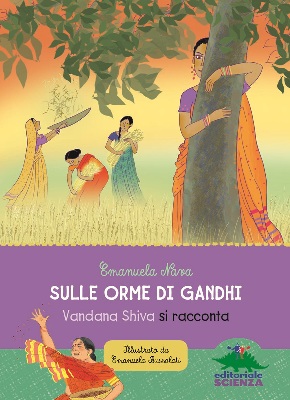 Sulle orme di Gandhi. Vandana Shiva si racconta